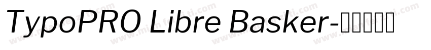 TypoPRO Libre Basker字体转换